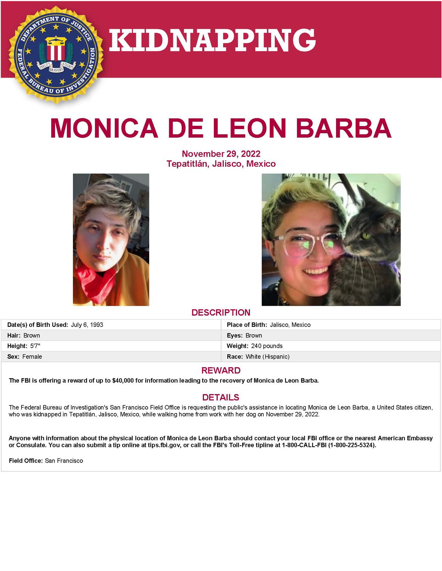 Fotografía del cartel del Buró Federal de Investigaciones de Estados Unidos (FBI) donde aparece Mónica de León Barba fue secuestrada el 29 de noviembre de 2022 mientras caminaba a casa con su perro en Tepatitlán, estado de Jalisco, México.  EFE/FBI /SOLO USO EDITORIAL/NO VENTAS/SOLO DISPONIBLE PARA ILUSTRAR LA NOTICIA QUE ACOMPAÑA/CRÉDITO OBLIGATORIO
